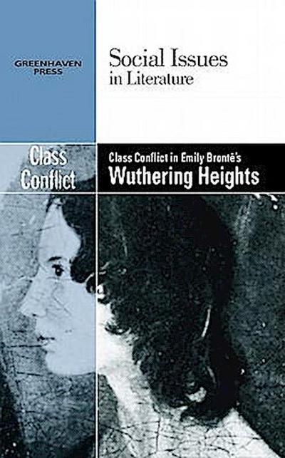 Class Conflict in Emily Bronte’s Wuthering Heights