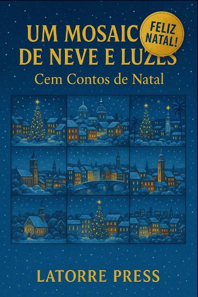 Um Mosaico de Neve e Luzes