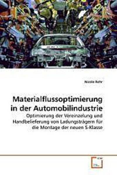 Materialflussoptimierung in der Automobilindustrie