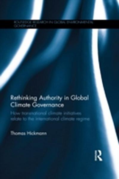 Rethinking Authority in Global Climate Governance