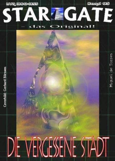 STAR GATE 095: Die vergessene Stadt