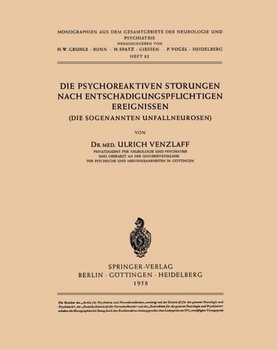 Die Psychoreaktiven Störungen nach Entschädigungspflichtigen Ereignissen