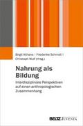 Nahrung als Bildung