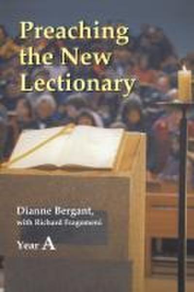 Preaching the New Lectionary