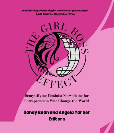 The Girl Boss Effect