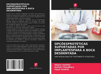 OPÇÕESPROTÉTICAS SUPORTADAS POR IMPLANTESPARA A BOCA DESDENTADA