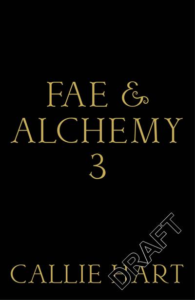 Fae & Alchemy 3