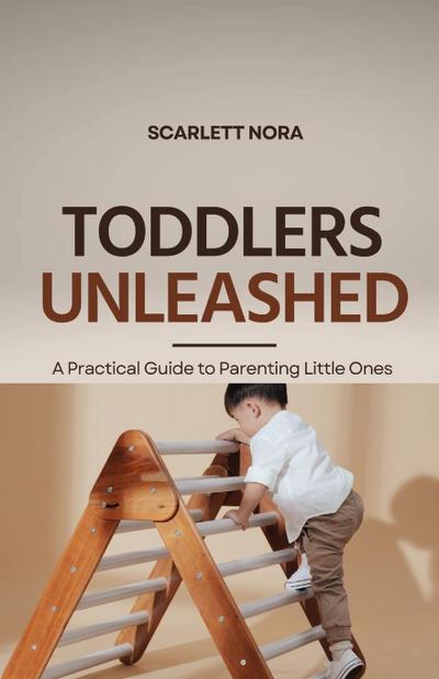 Toddlers Unleashed