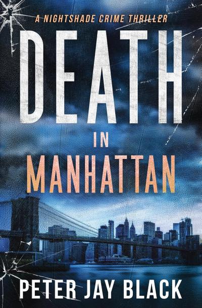 Black, P: Death in Manhattan