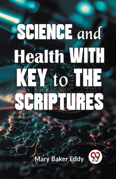 Science And Health With Key To The Scriptures