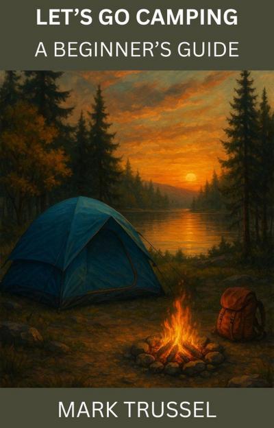 Let’s Go Camping