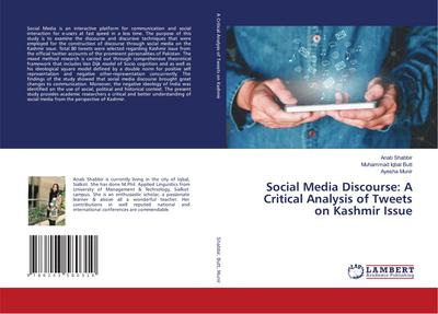 Social Media Discourse: A Critical Analysis of Tweets on Kashmir Issue