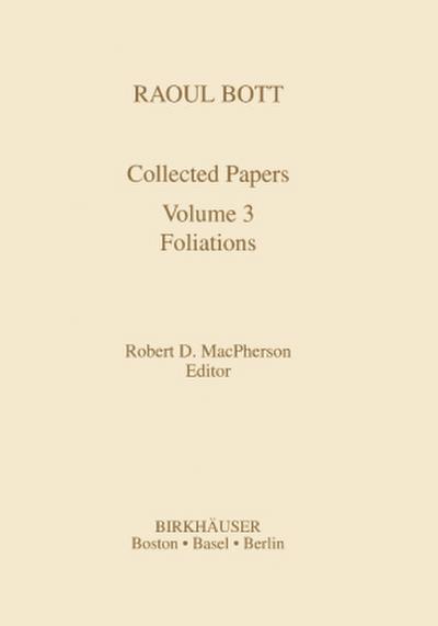 Raoul Bott: Collected Papers