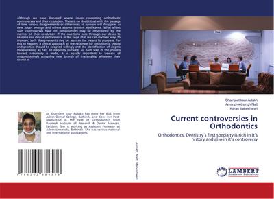 Current controversies in Orthodontics