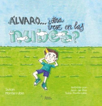 ÁLVARO...¿ Otra vez en las nubes?