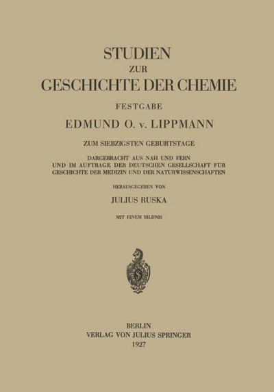 Studien zur Geschichte der Chemie Festgabe