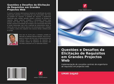 Questões e Desafios da Elicitação de Requisitos em Grandes Projectos Web