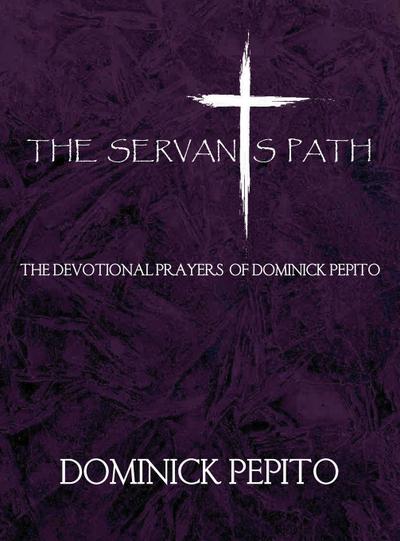 The Servant’s Path