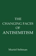 Changing Faces of Antisemitism
