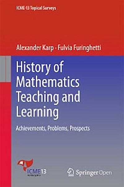 History of Mathematics Teaching and Learning