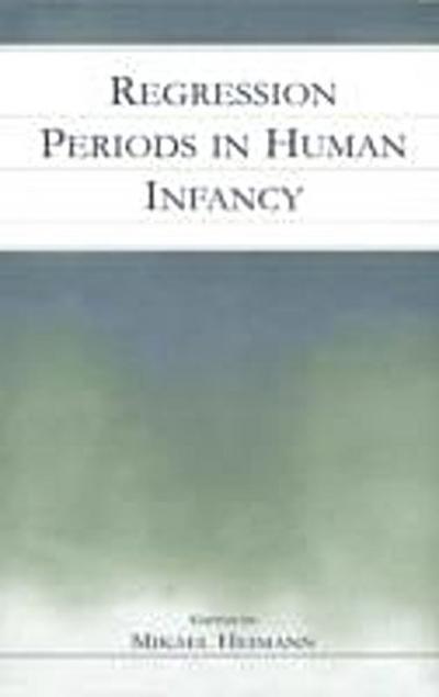 Regression Periods in Human infancy
