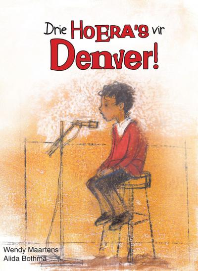Drie Hoera’S vir Denver
