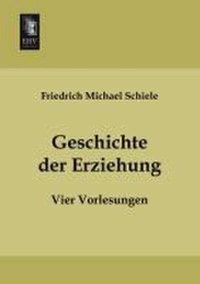 Geschichte der Erziehung