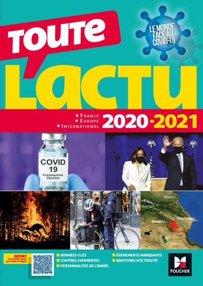 Toute l’actu 2020 - Sujets et chiffres clefs de l’actualité - 2021 mois par mois