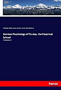 German Psychology of To-day, the Empirical School