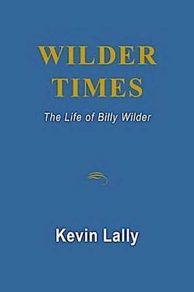 Wilder Times