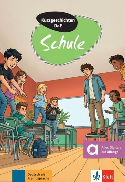 Kurzgeschichten DaF: Schule