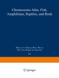 Chromosome Atlas: Fish, Amphibians, Reptiles and B