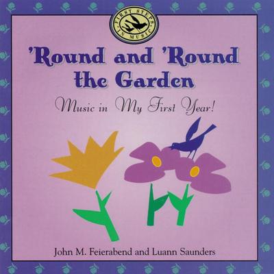 ’Round and ’Round the Garden