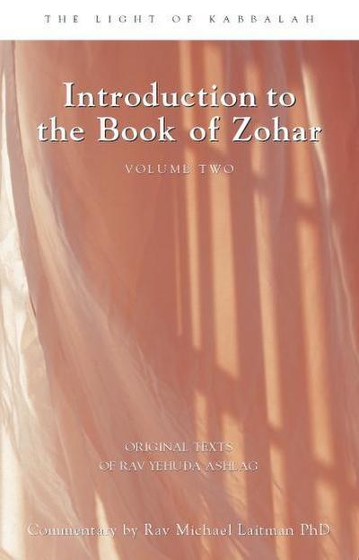 Ashlag, R: Introduction Book of Zohar V2