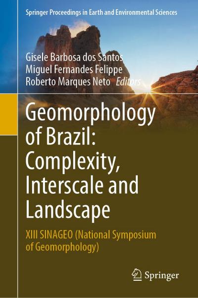 Geomorphology of Brazil: Complexity, Interscale and Landscape