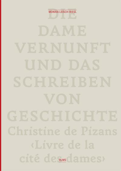 Die Dame Vernunft und das Schreiben von Geschichte / Lady Reason and the Writing of History