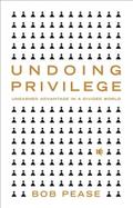 Undoing Privilege