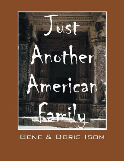 Just Another American Family