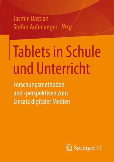 Tablets in Schule und Unterricht