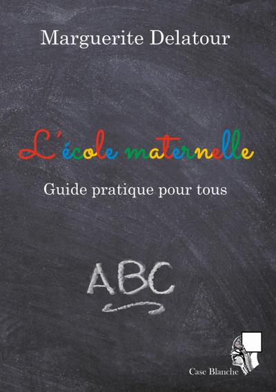 L’école maternelle