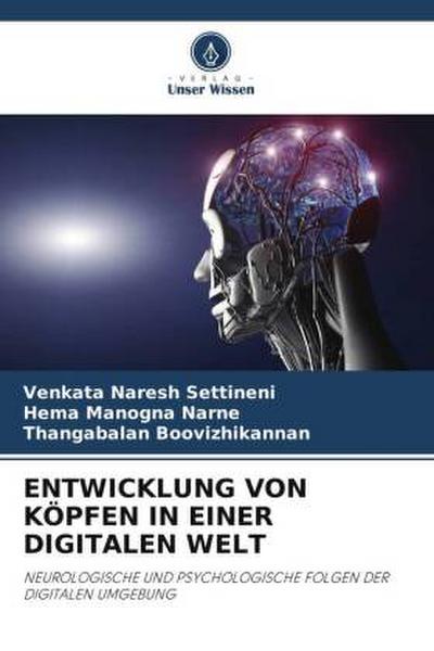 ENTWICKLUNG VON KÖPFEN IN EINER DIGITALEN WELT