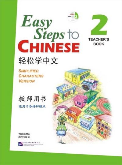 Easy Steps to Chinese vol.2 - Teacher’s Book