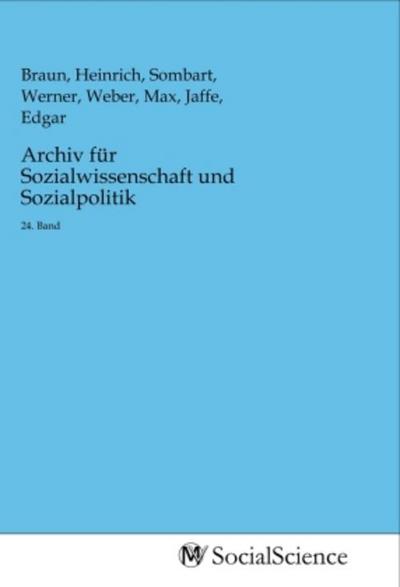 Archiv für Sozialwissenschaft und Sozialpolitik