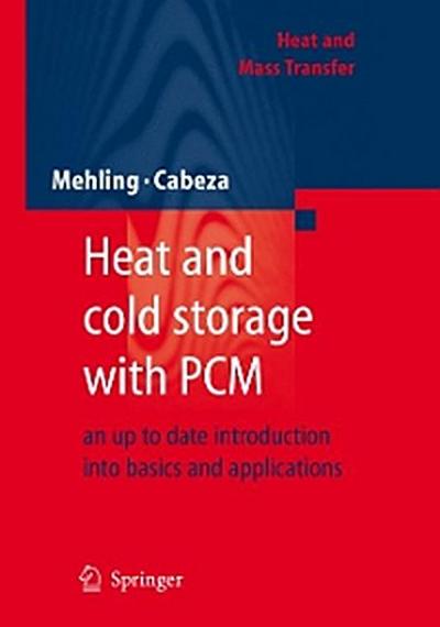 Heat and cold storage with PCM