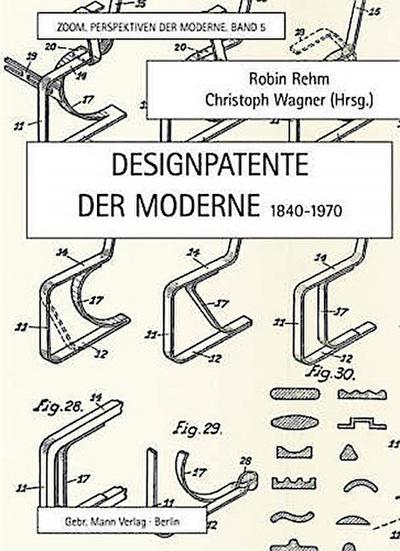 Designpatente der Moderne 1840-1970
