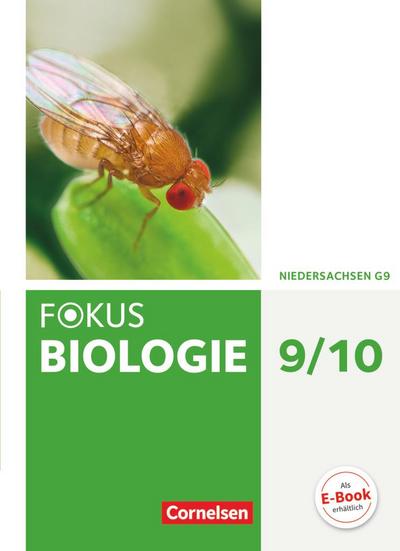 Fokus Biologie 9./10. Schuljahr - Gymnasium Niedersachsen G9 - Schülerbuch