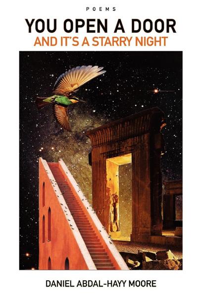 You Open a Door and It’s a Starry Night / Poems