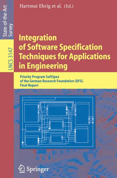 Integration of Software Specification Techniques for Applications in Engineering