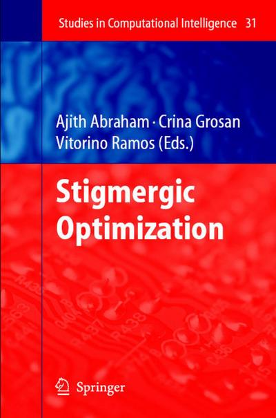 Stigmergic Optimization
