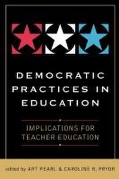 Democratic Practices in Education